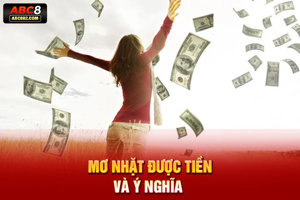 Mơ nhặt được tiền và ý nghĩa